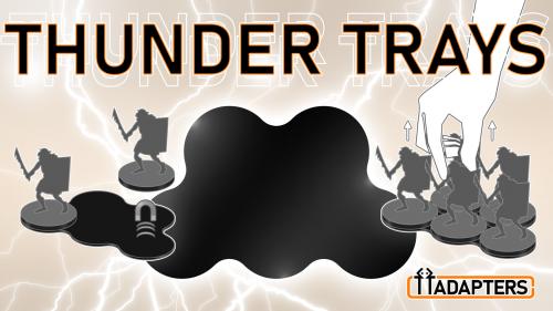 THUNDER TRAYS