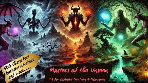 Masters of the Unseen: Unique Monsters for Epic Encounters
