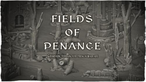 Fields of Penance — Grimdark Terrain for Trench Warfare