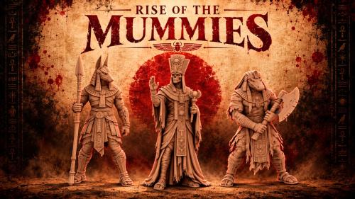Rise of the Mummies |STL 28 32 75 MM|