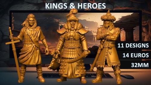 KINGS & HEROES (HIGH QUALITY STL FILES)