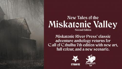 New Tales of the Miskatonic Valley 2ed for Call of Cthulhu