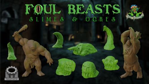 Foul Beasts: Slimes and Ogres