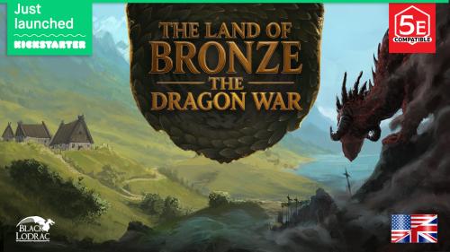 The Land of Bronze : The Dragon war