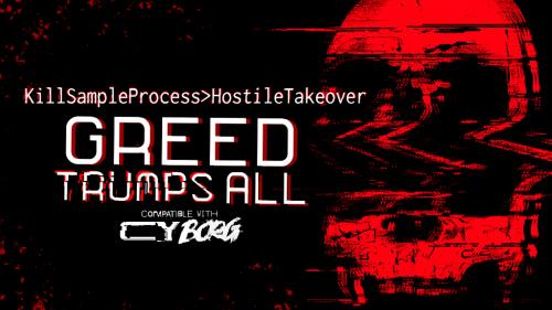 KillSampleProcess>Hostile Takeover