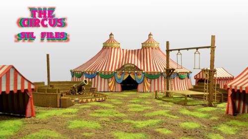 The Circus - STL Files