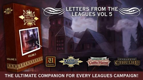 Letters from the Leagues, Volume 5 - Ubiquity RPG Sourcebook