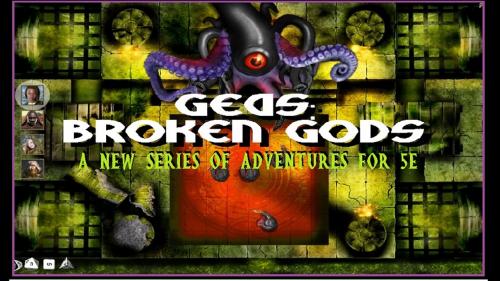 GEAS: Broken Gods - A Campaign of 5e Adventure Modules