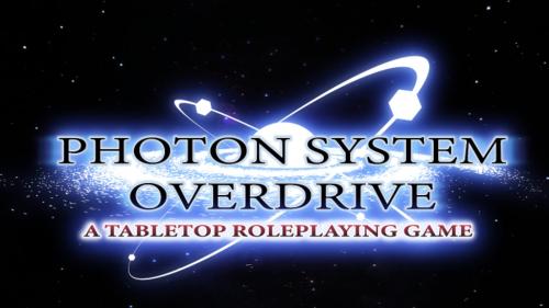 Photon System Overdrive TTRPG