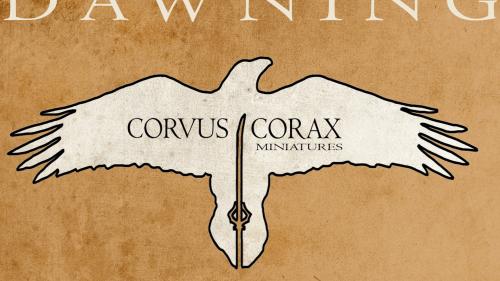 Corvus Corax Miniatures - Dawning