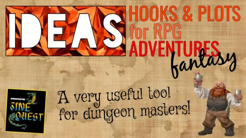 IDEAS! Hooks & Plots for RPG Adventures [Zine Quest]