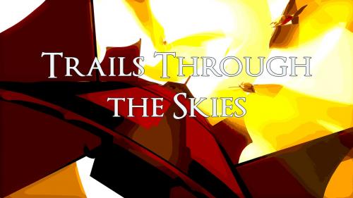 Trails Through the Skies