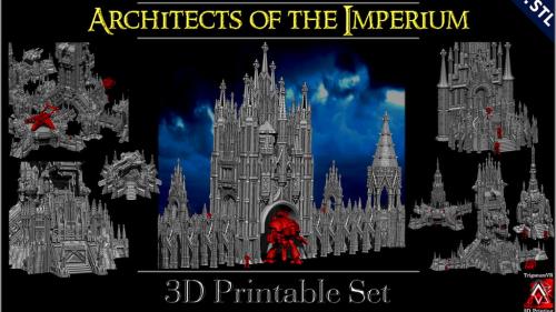 Architects of the Imperium - 3D Printable Set
