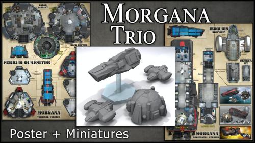 Morgana Trio: Starship Miniatures & Maps