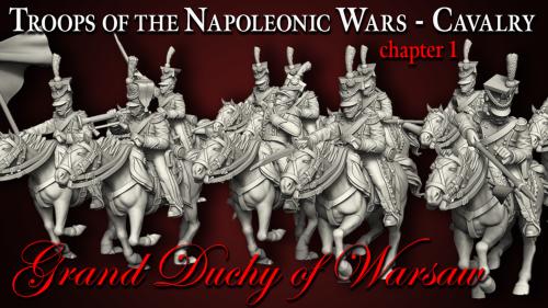 Troops of Napoleonic Wars Grand Duchy of Warsaw Cavalry ch.1