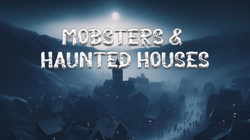 Mobsters & Haunted Houses Board Game