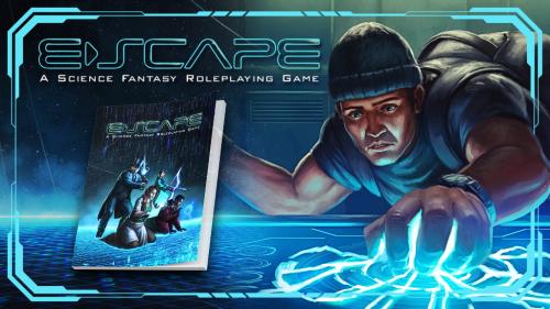 E-Scape: A Science Fantasy Roleplaying Game