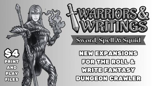 Warriors & Writings: Sword, Spell & Squid