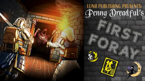 First Foray: New Session Quick-Adventures for D&D 5e - $1