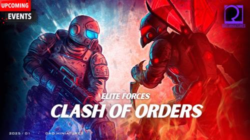 Clash of Orders: Elite Forces