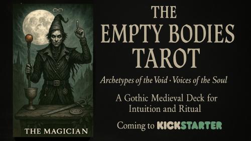 The Empty Bodies Tarot
