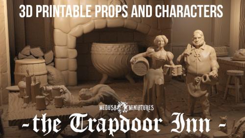 3d Printable Props and Characters "the Trapdoor Inn" 7 days!
