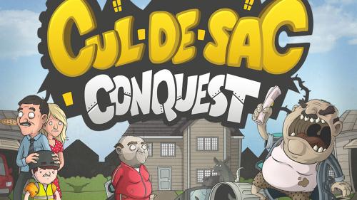 Cul-De-Sac Conquest - Card Game