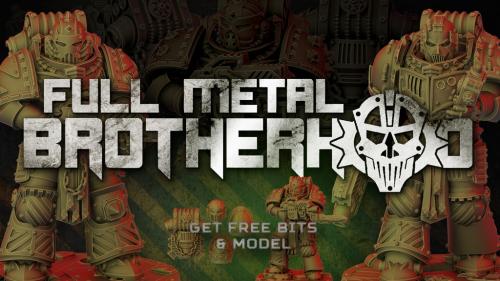 Full Metal Brotherhood - STL bits & models for wargames