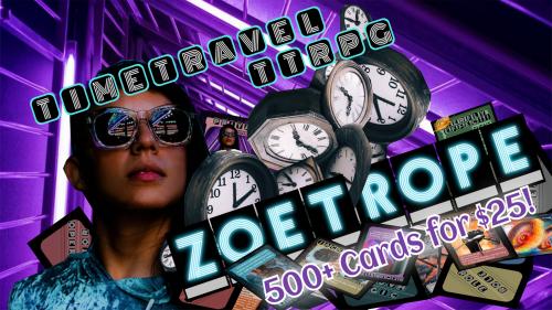 ZOETROPE | the Card-Based Time Travel TTRPG |