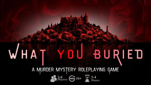 What You Buried