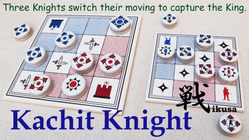 Kachit Knight "戦 " pure abstract and strategy game