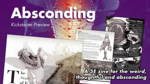 Absconding: Indie RPG zine for 5E