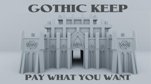 Gothic Keep - 3d Printable STL Files - Pay What You Want