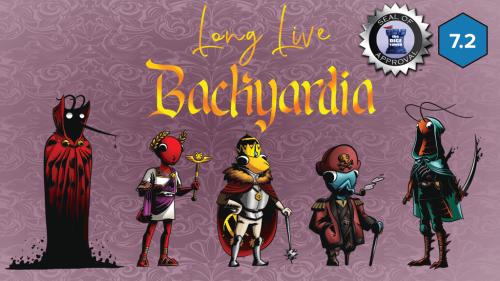 Long Live Backyardia!