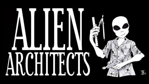 Alien Architects