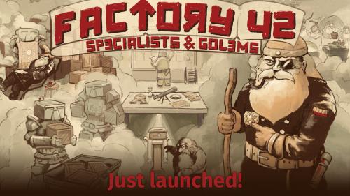 Factory 42: Specialists and Golems expansion