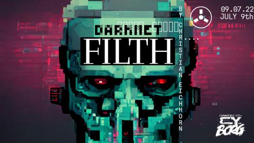 Darknet Filth | A CY_BORG Supplement