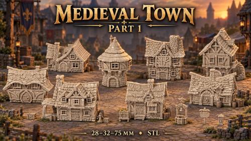 Medieval Town, Part 1 , STL, 28 - 32- 75 MM