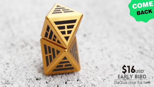 BaGua dice comeback: Collectable metal binary dice