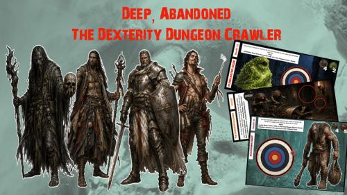 Deep, Abandoned: A Dexterity Dungeon Crawler