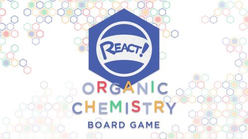 React! - The Organic Chemistry Board Game