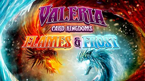 Valeria: Card Kingdoms - Flames & Frost