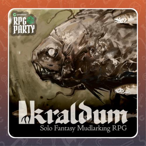 Kraldum: Solo Fantasy Mudlarking RPG