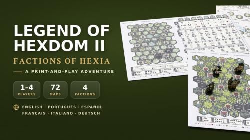 Legend of Hexdom II: Factions of Hexia - Print and Play