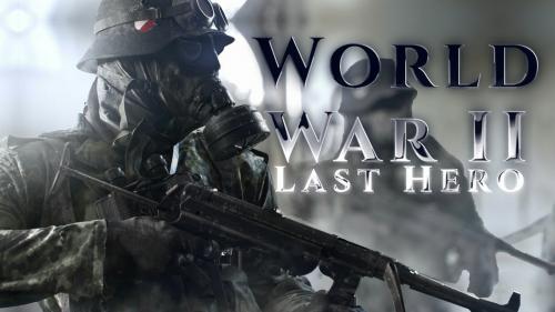 World War 2: LAST HERO