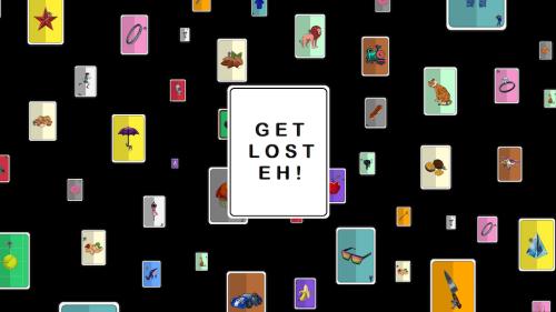 GetLostEh! fun card game!