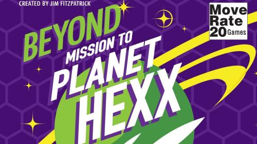 Beyond Mission to Planet Hexx! Expansion for the Core Game