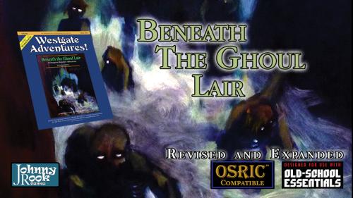 Beneath the Ghoul Lair
