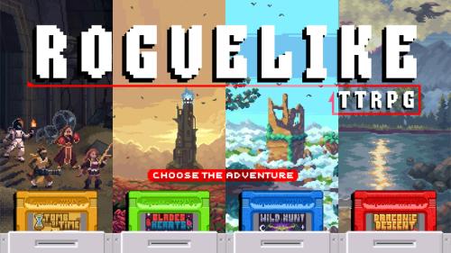 Roguelike TTRPG — Loot, Die, Repeat — A Roguelike RPG