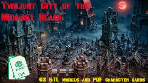 Twilight City of the Midnight Reach | 28 MM | STL |